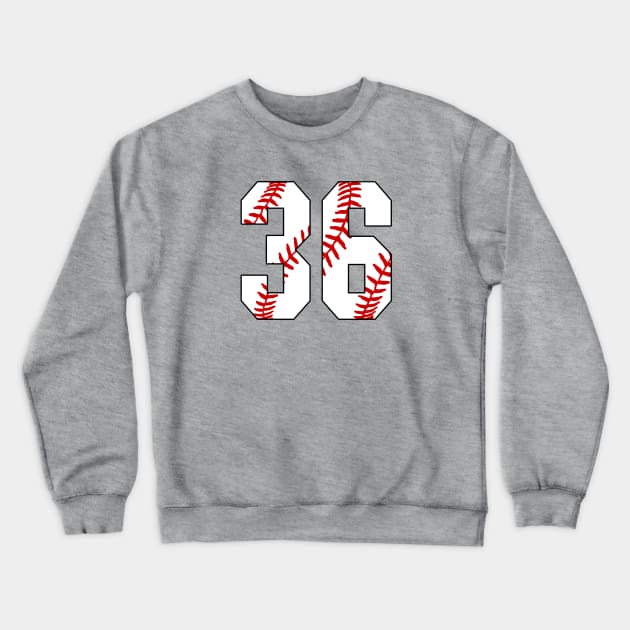 Baseball Number 36 #36 Baseball Shirt Jersey Favorite Player Biggest Fan Crewneck Sweatshirt by TeeCreations